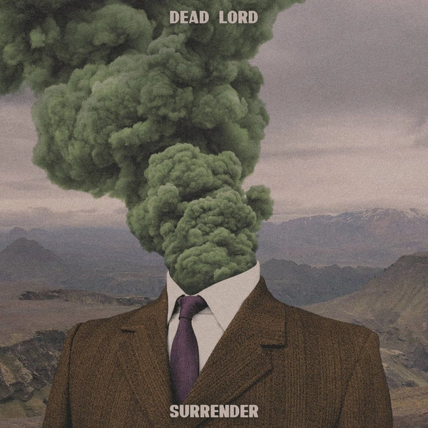 DEAD LORD Surrender CD